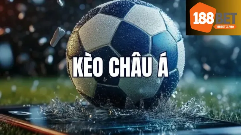Cách phân tích kèo châu Á hiệu quả